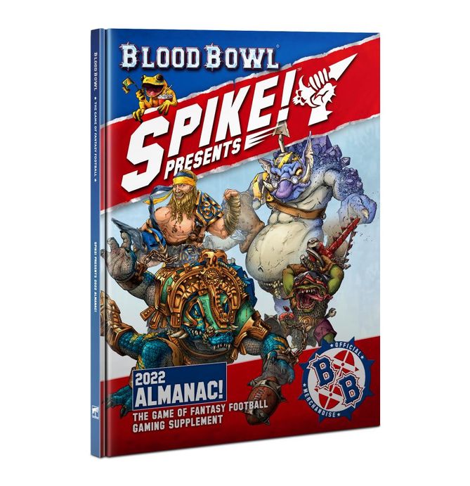 Warhammer Blood Bowl Spike 2022 Almanac!