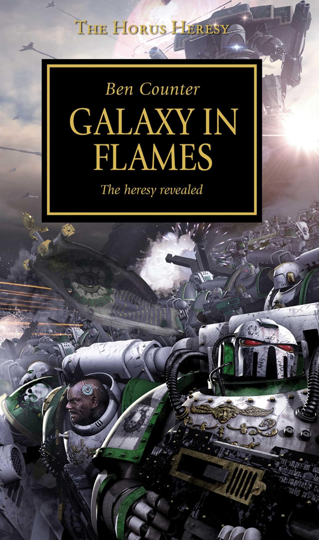 The Horus Hersey - Galaxy In Flames