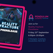 Pendulum Gaming Reality Fracture Prerelease Friday