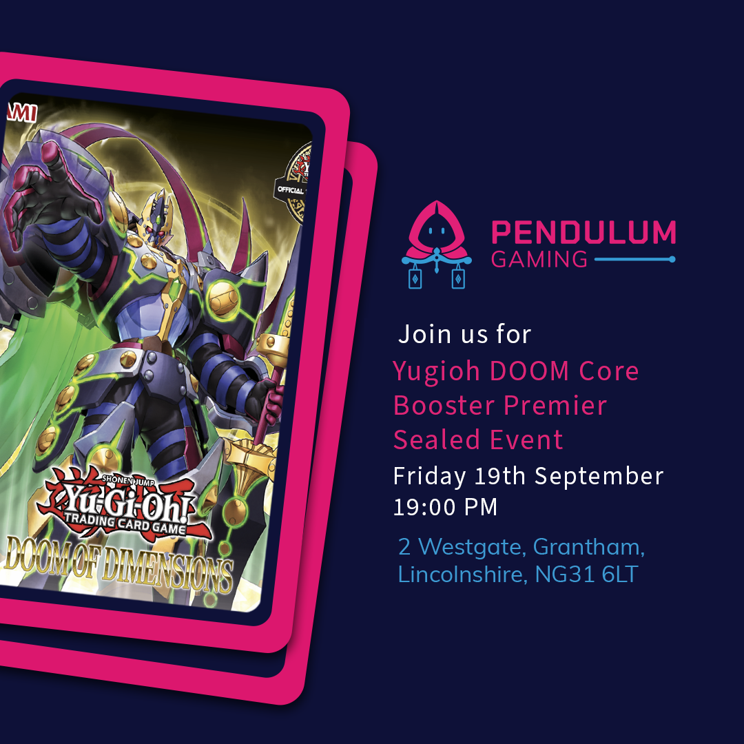 Yu-Gi-Oh! DOOM Core Booster Premier Events