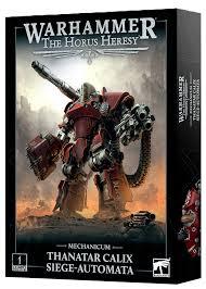 Horus Heresy Mechanicum Thanatar Calix Siege-Automata