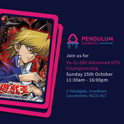 Yu-Gi-Oh! Beyond The Brave OTS Championship - Advanced Format