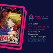 Yu-Gi-Oh! Beyond the Brave - Regional Championship Qualifiers